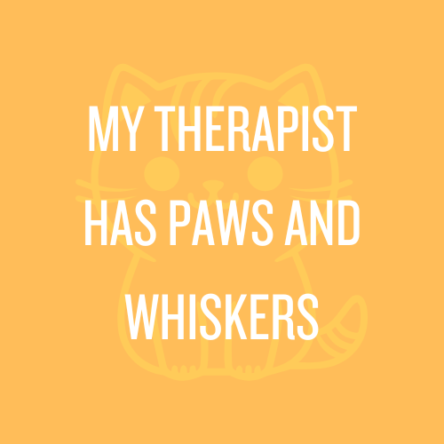 My therapist has paws and whiskers